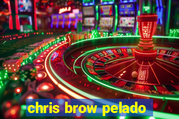 chris brow pelado